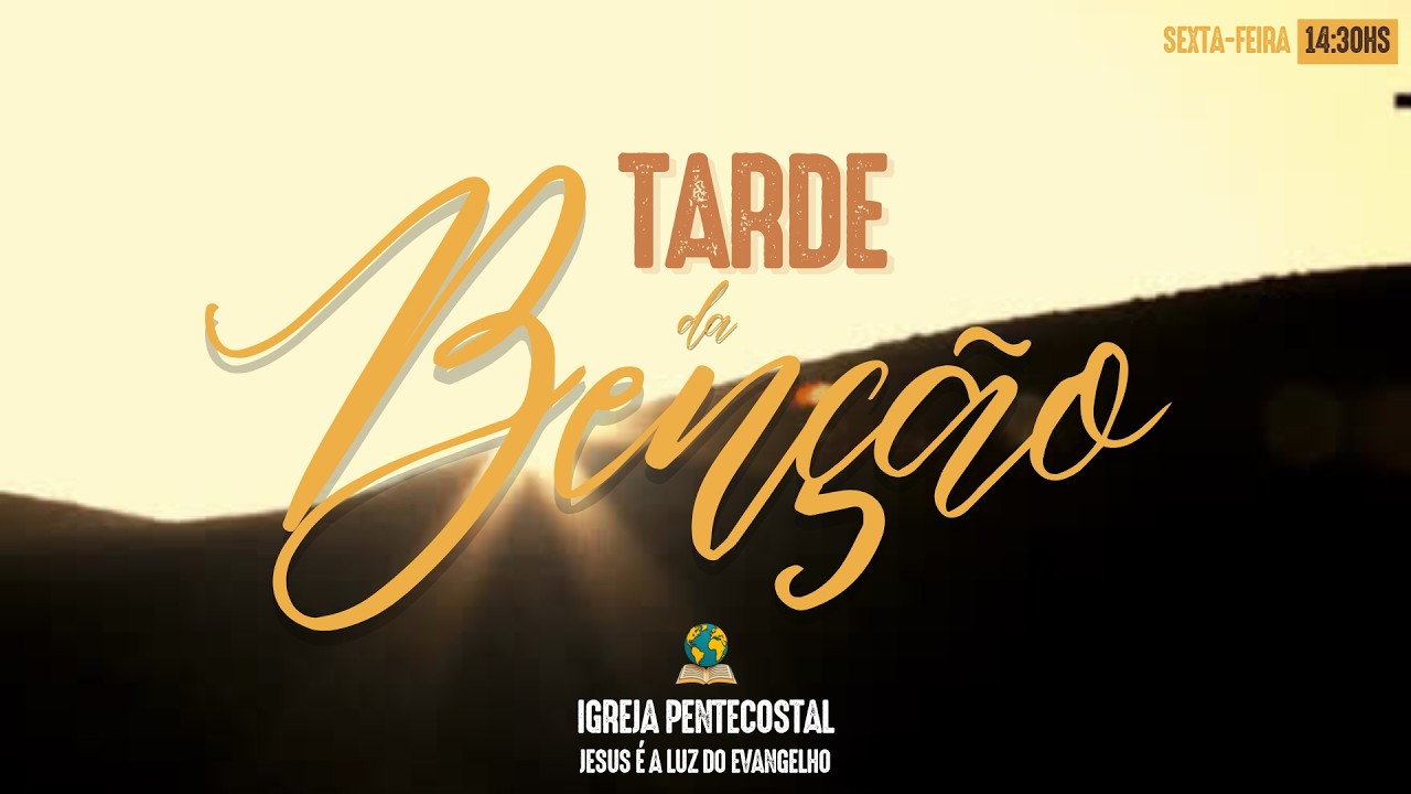 ☀️✨ TARDE DA BENÇÃO | AO VIVO ✨☀️