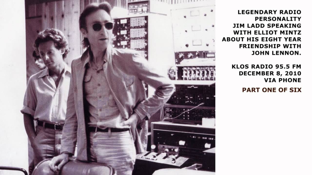 Джим Лэдд берет интервью у Эллиота Минца о Джоне Ленноне, часть 1 из 6
