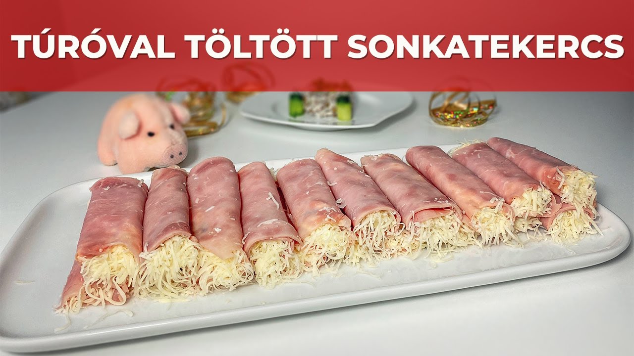 Túróval töltött sonkatekercs videó recept