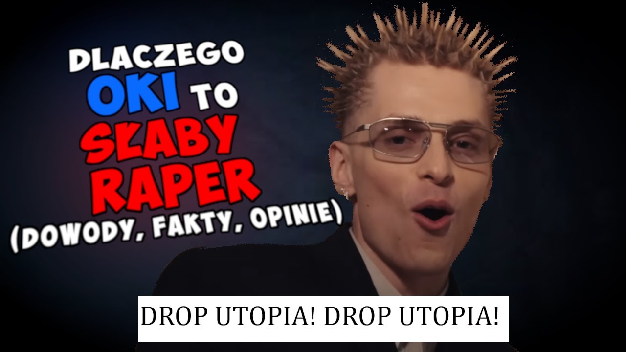 Dlaczego OKI to SŁABY RAPER, ale w sumie to mogę kłamać