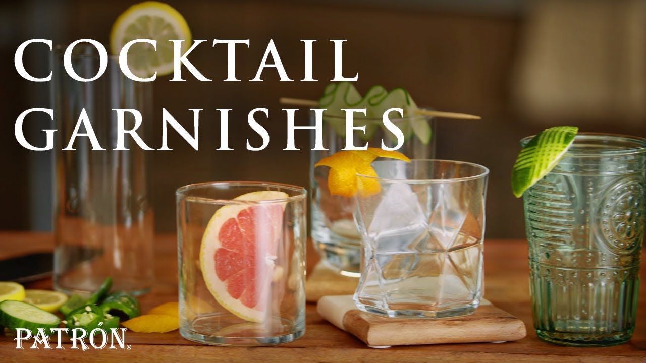 8 Easy Cocktail Garnishes | Patr&oacute;n Tequila