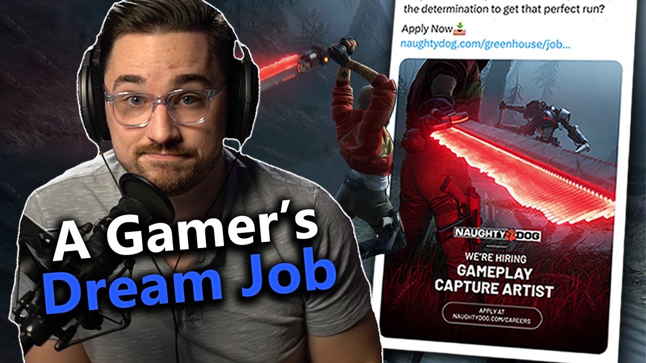 Naughty Dog Just Posted the Coolest Gaming Job Ever...