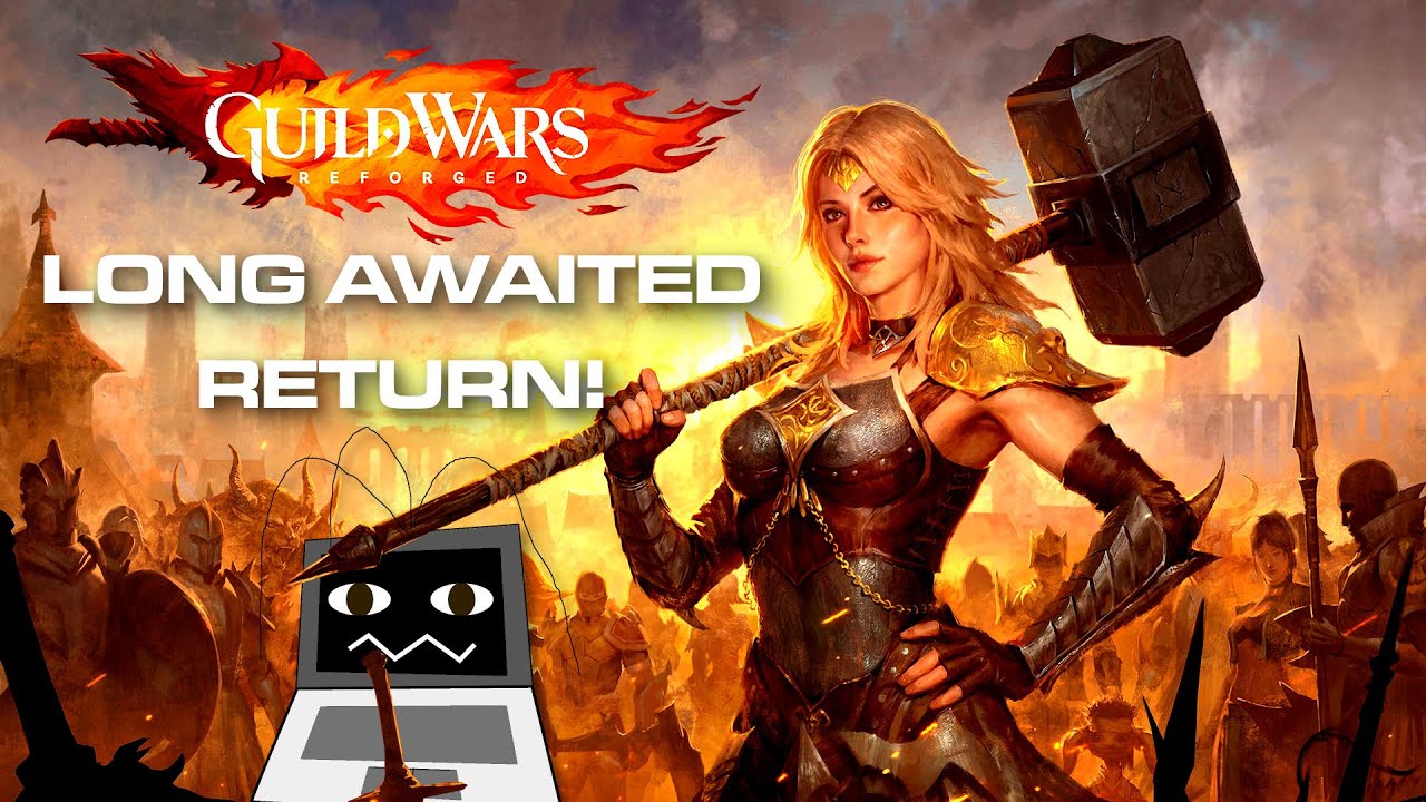 Return to Guild Wars! [Guild Wars Reforged]
