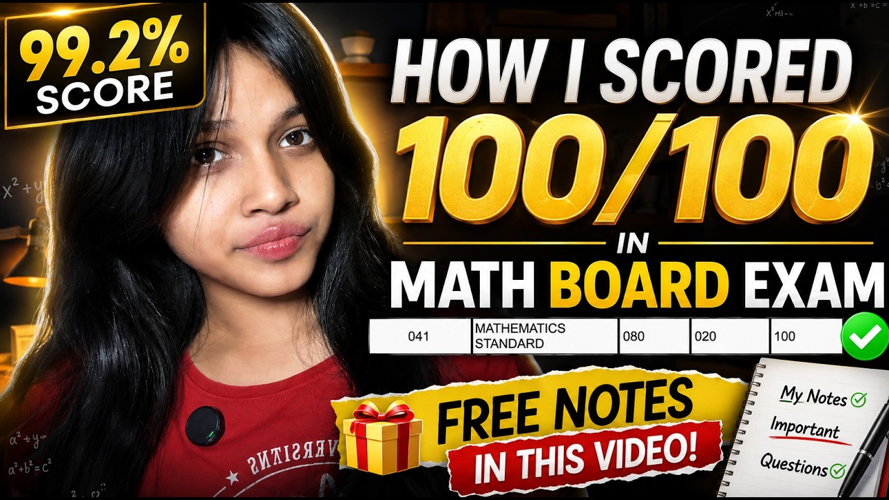 HOW I SCORED 100/100 IN MATH BOARD EXAM CLASS 10? 