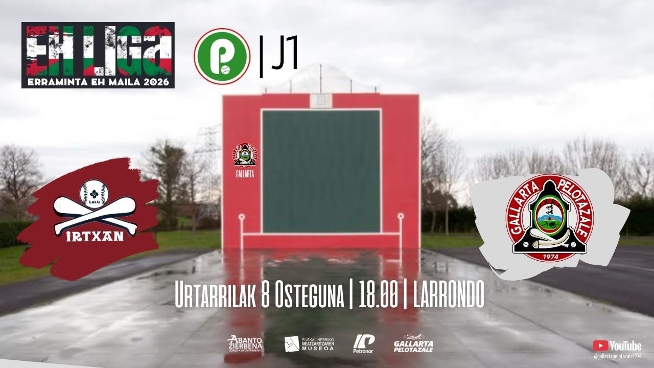 🔴⚪️🟢🏆EH | 1. Jardunaldia  🔴IRTXAN 🆚⚪️GALLARTA
