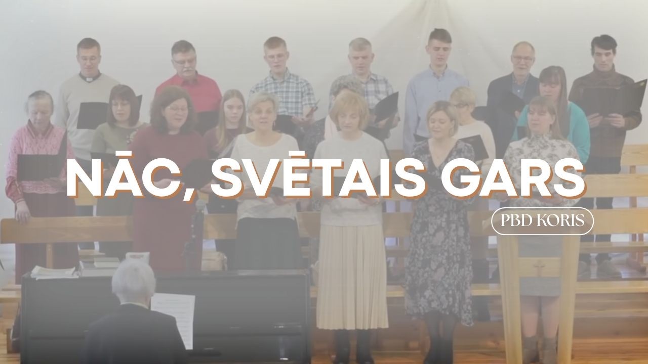 Nāc, Svētais Gars l Koris