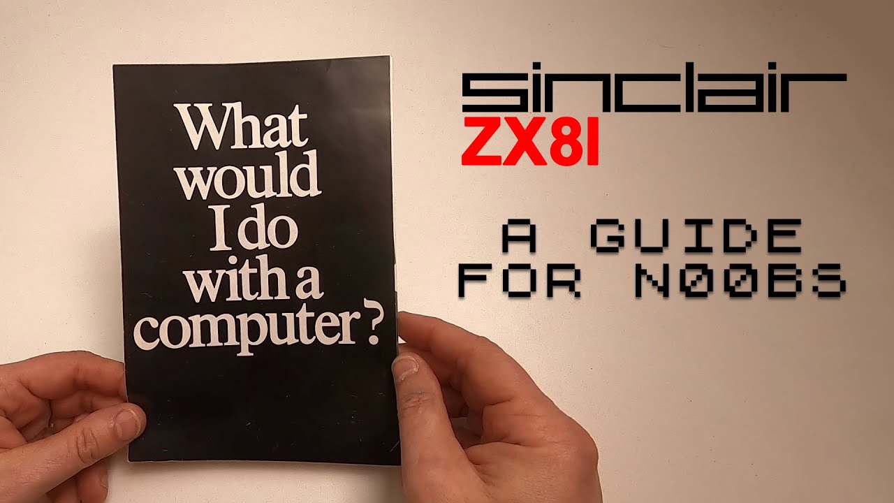 The Sinclair ZX81 for n00bs *GUIDE* in English