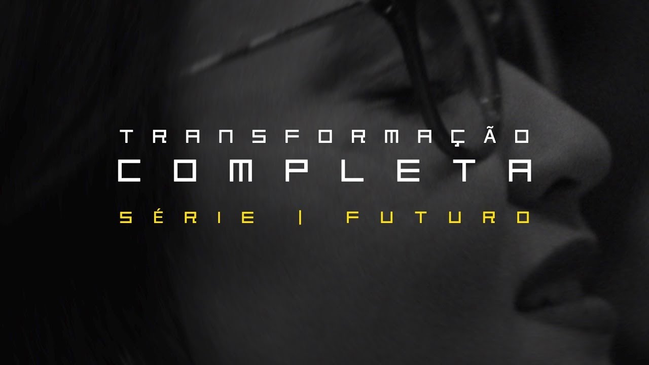 Transforma&ccedil;&atilde;o completa | Deive Leonardo