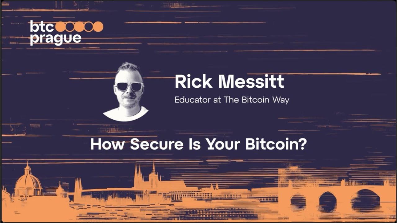 Rick Messitt — How Secure Is Your Bitcoin? (BTC Prague 2024 Keynote)