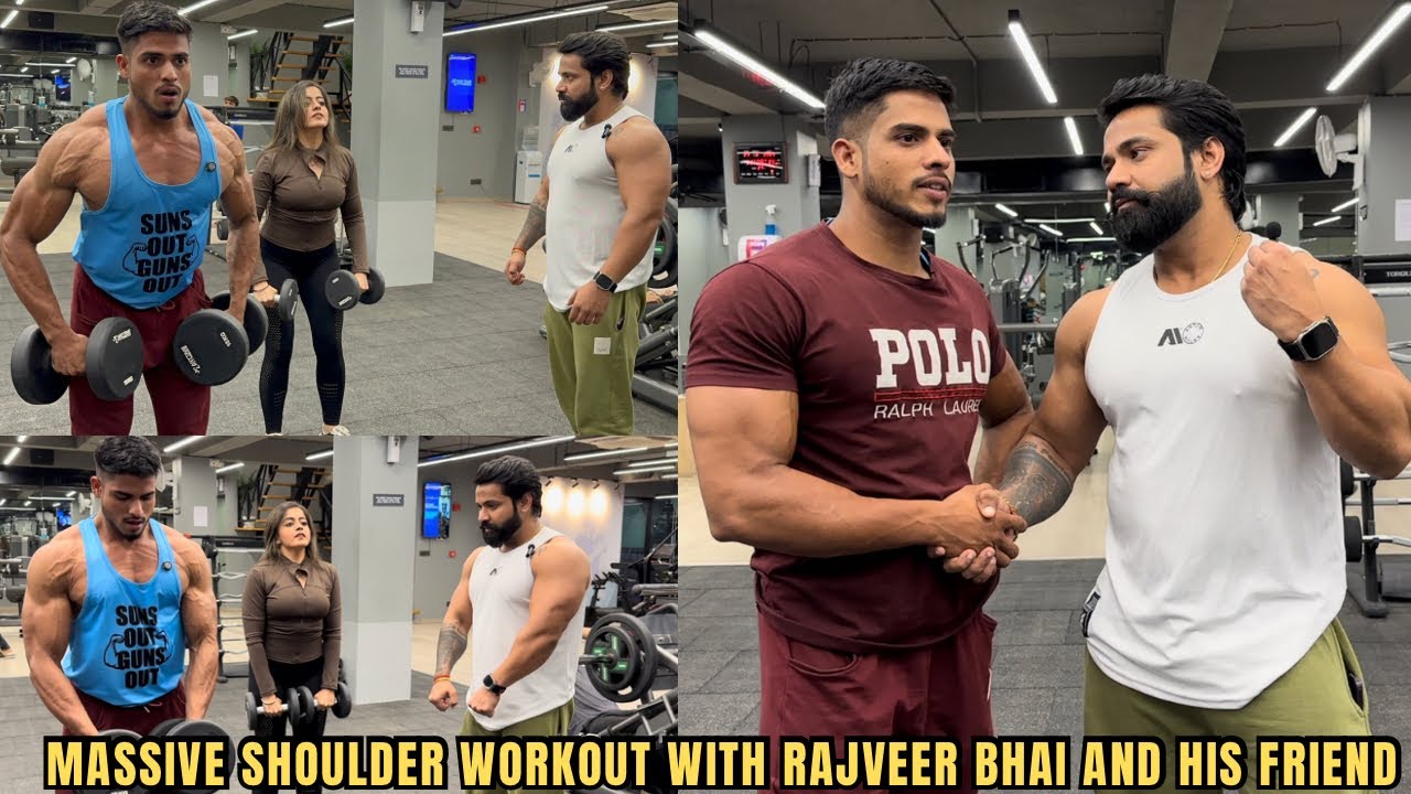 Rajveer bhai aur unke friend ke sath lgaya shoulder workout | workout kam aur masti jyada