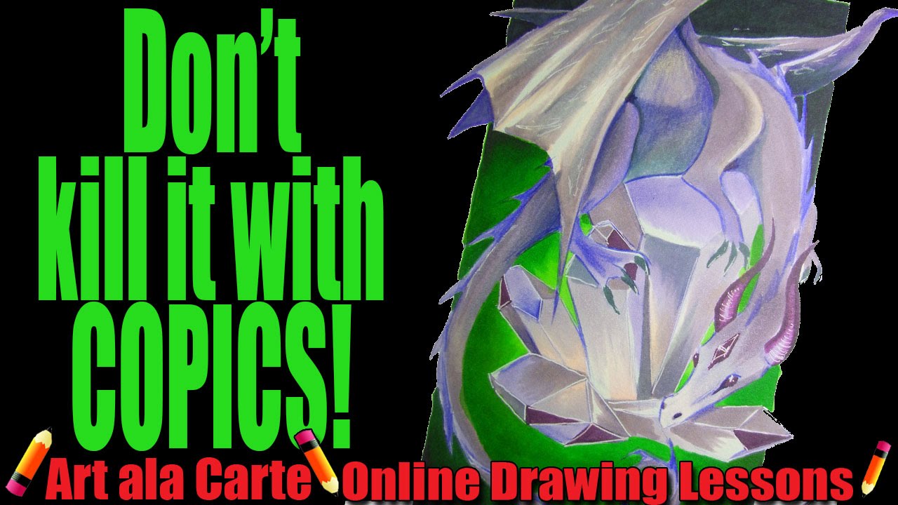 Don't Kill it with Copics!