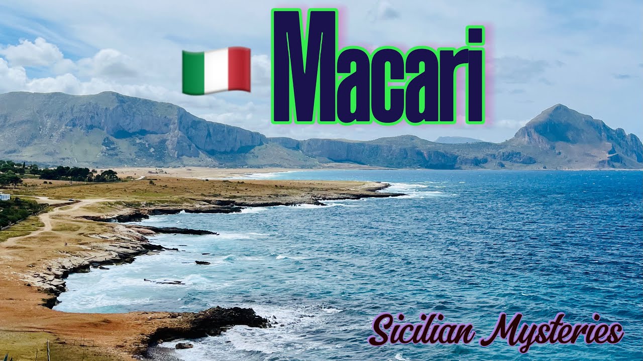 Macari (Makari) - Discover The Hidden Gem in Sicily | Italy 🇮🇹 - Near San Vito lo Capo