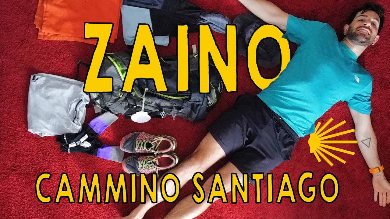 LO ZAINO DEL CAMMINO DI SANTIAGO - tutta la mia attrezzatura