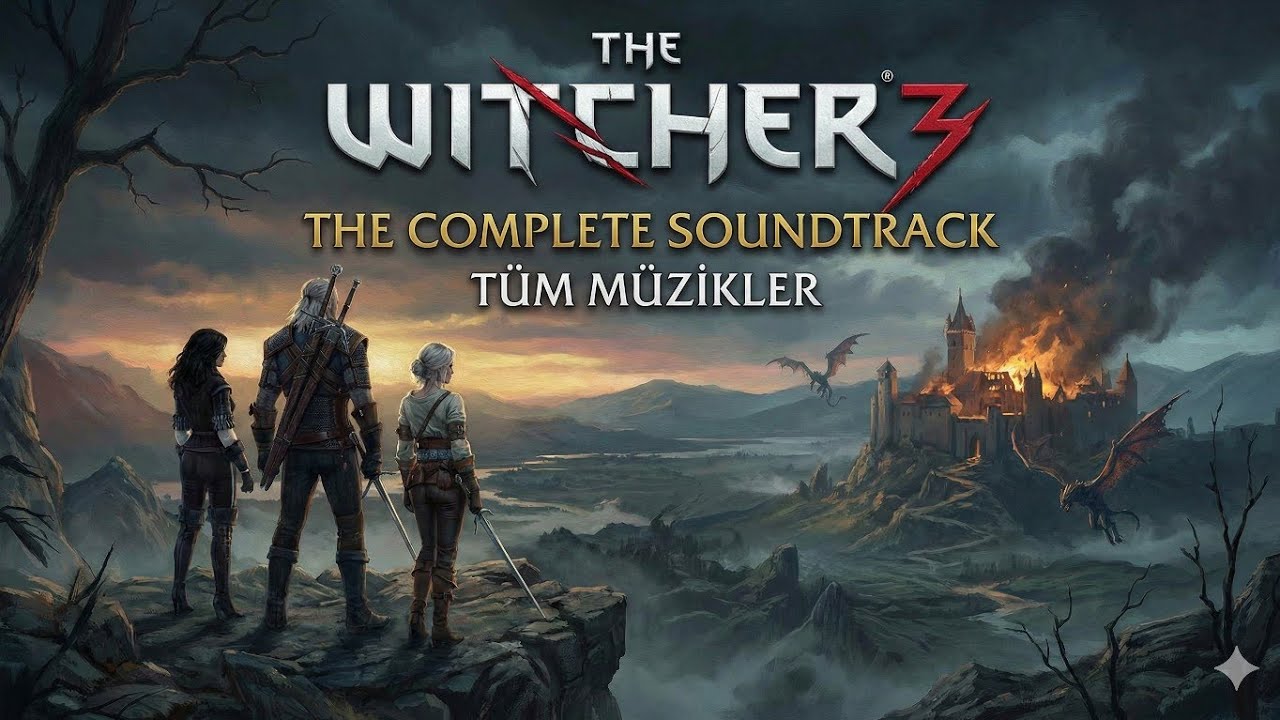The Witcher 3 - Tüm müzikler / Mutlu Sonlu - 71 adet