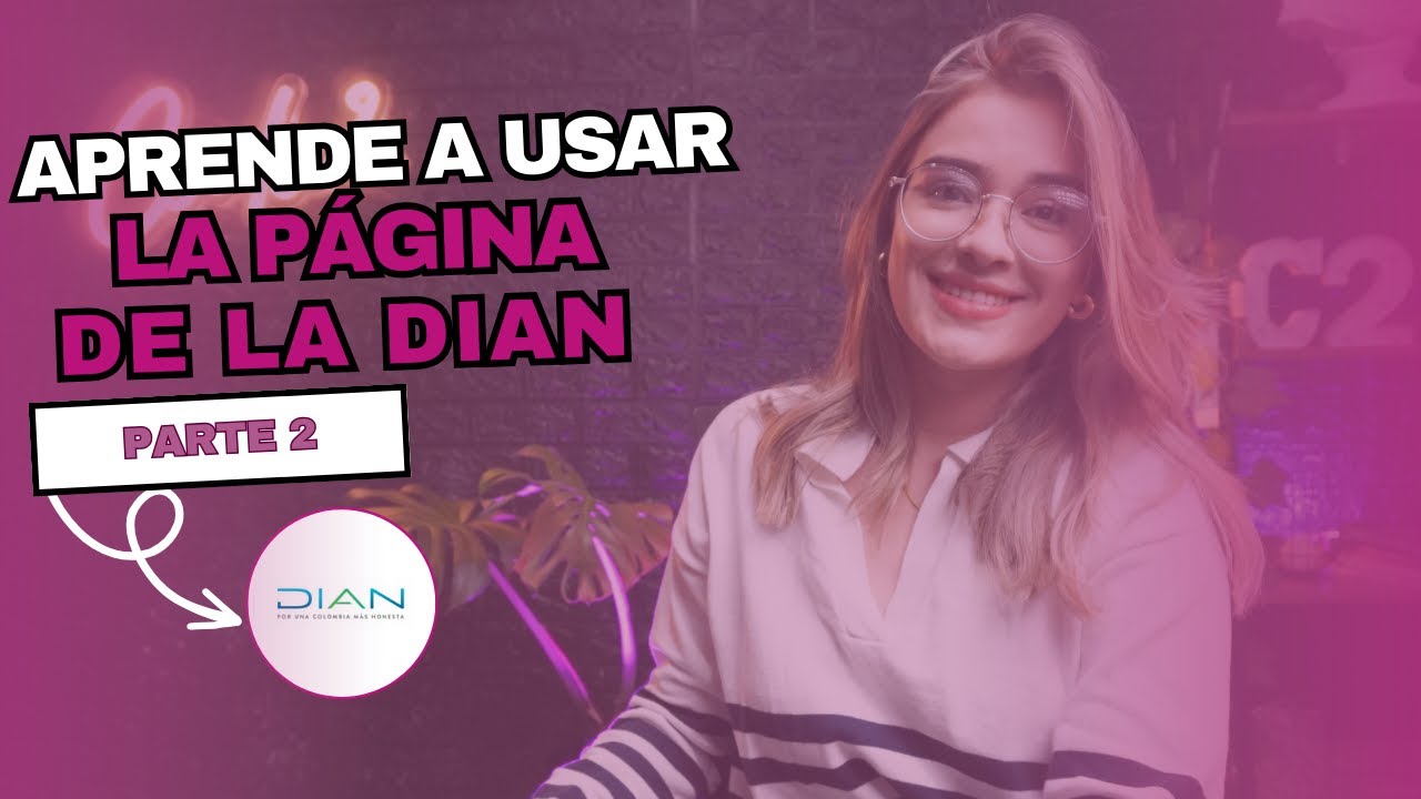 👉 Cómo consultar y descargar Facturas Electrónicas | DIAN 2025✅
