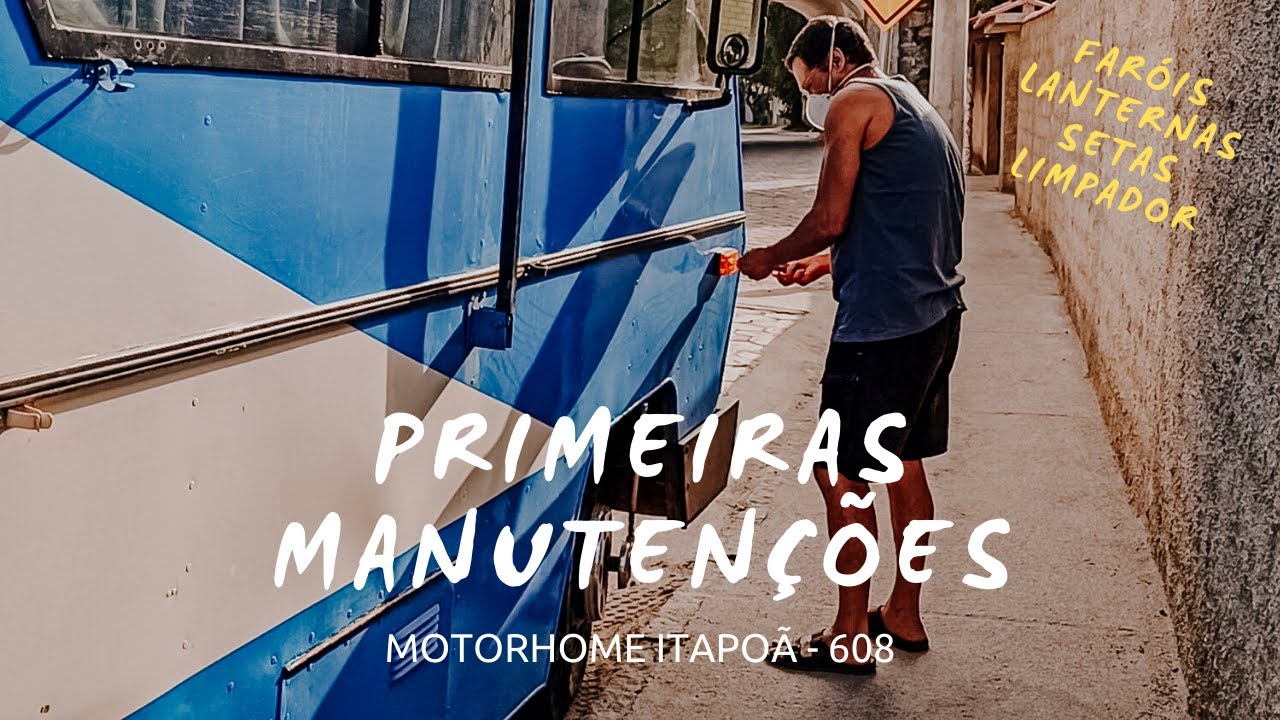 🚐 Agora a NASA vem! | Primeiras Manutenções - Motorhome MB 608 Itapoã | Bia e Paiva Indo