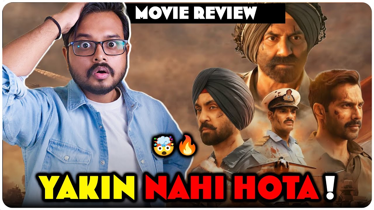 Border 2 - Movie Review 😯