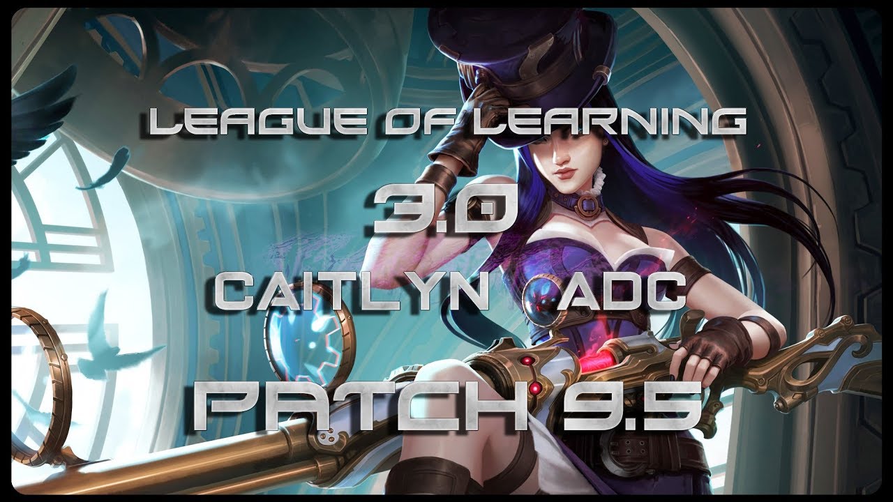 [ITA-GUIDA] LA BULLETTA DELLA BOTLANE - CAITLYN ADC - League Of Legends