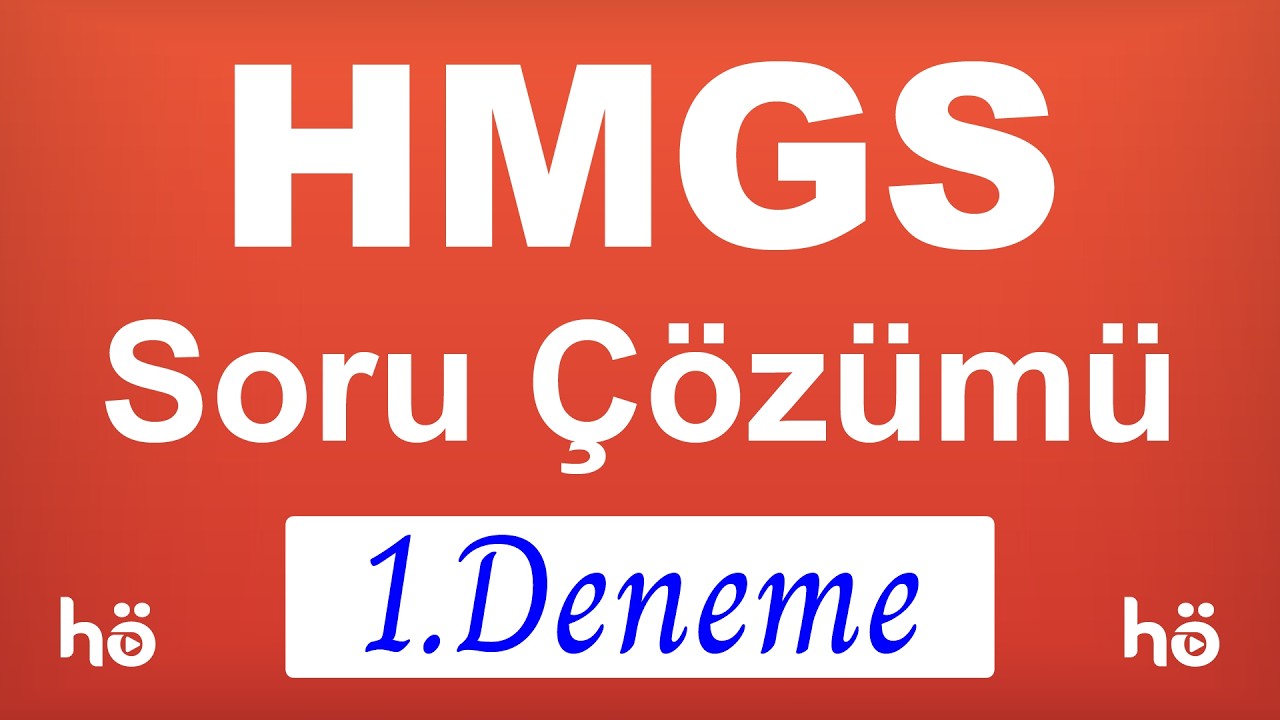 HMGS  Soru Çözümü - 1.Deneme #hmgs
