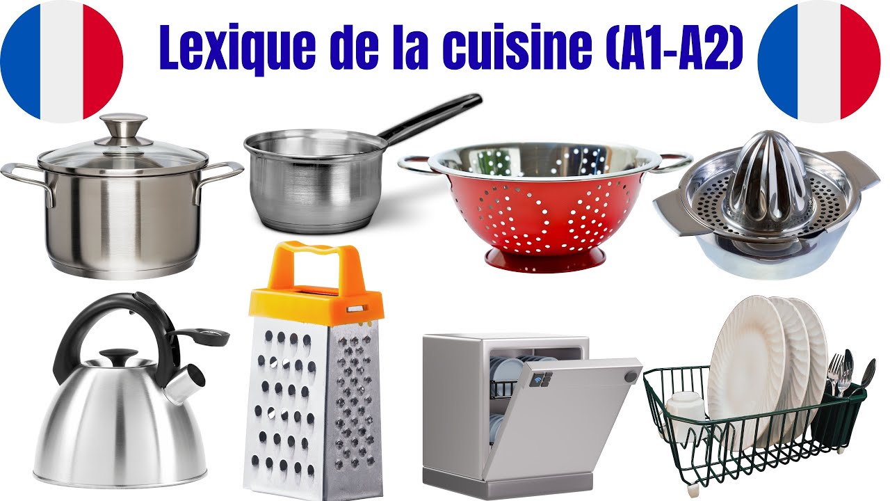 Le grand lexique de la cuisine en français |Débutants (A1–A2)Ustensiles, machines et phrases simples