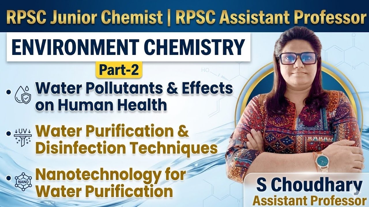 RPSC Junior Chemist | Environment Chemistry | Part-2 | Water Pollutant |Water Purification Technique