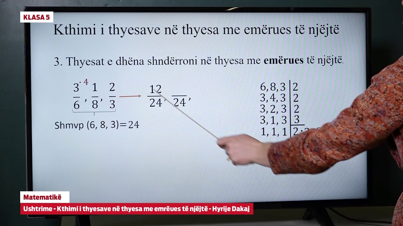 5038 – Matematikë – Ushtrime: Kthimi i thyesave në thyesa me emërues të njëjtë