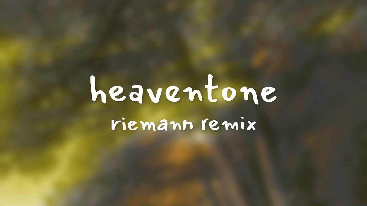 Former Hero - heaventone (Riemann Remix)