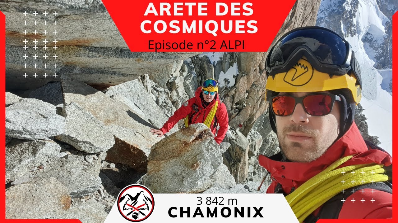 ARETE DES COSMIQUES, une course incontournable des Alpes