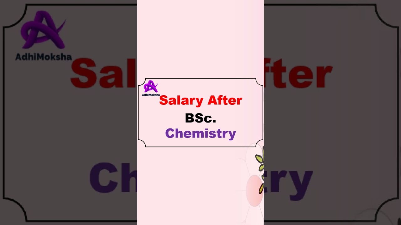 Salary After BSc Chemistry , BSc Chemistry ke baad kitni salary milti hai