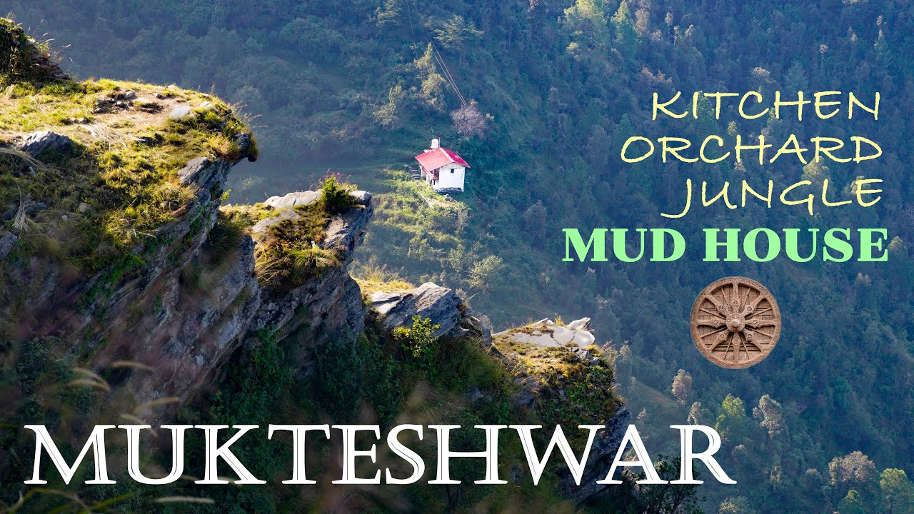 WORK FROM THIS MUD HOUSE जादुई मुक्तेश्वर HOME STAY MUKTESWAR