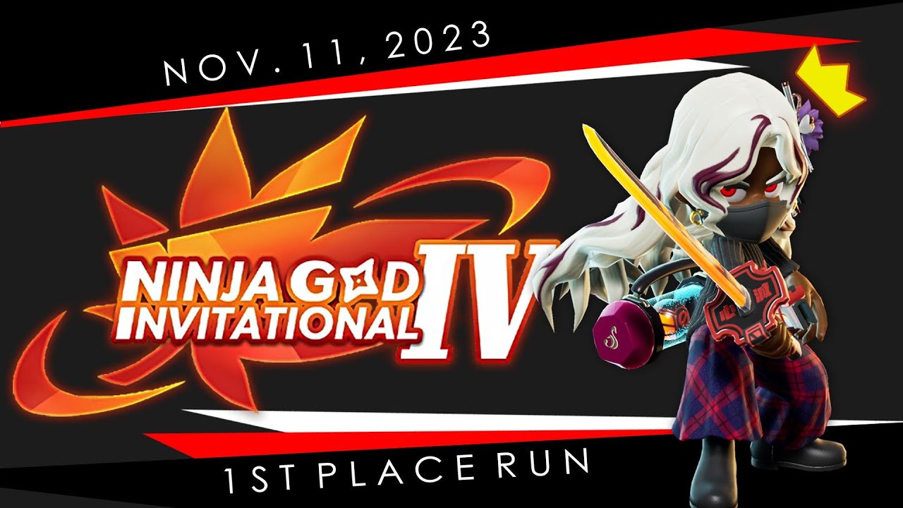 [Ninjala] NINJA GOD INVITATIONAL IV FULL 1ST PLACE RUN