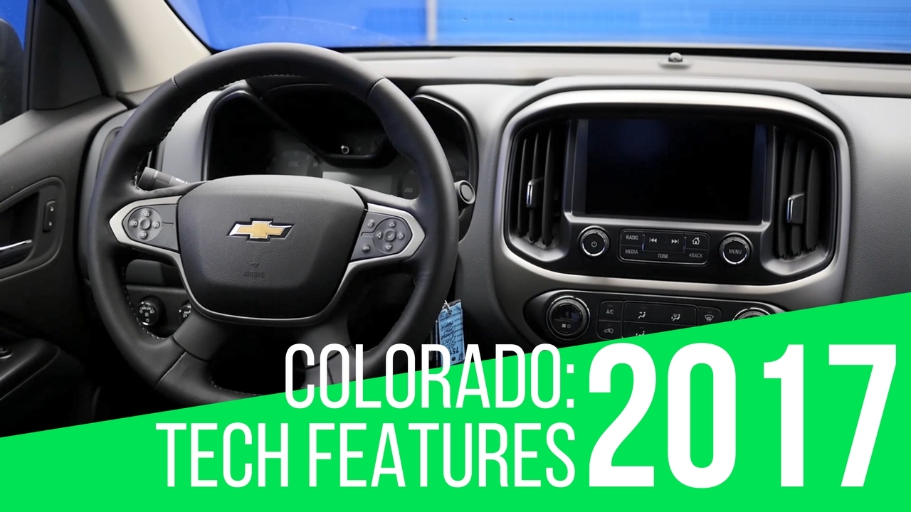 2017 Chevrolet Colorado: Tech Features