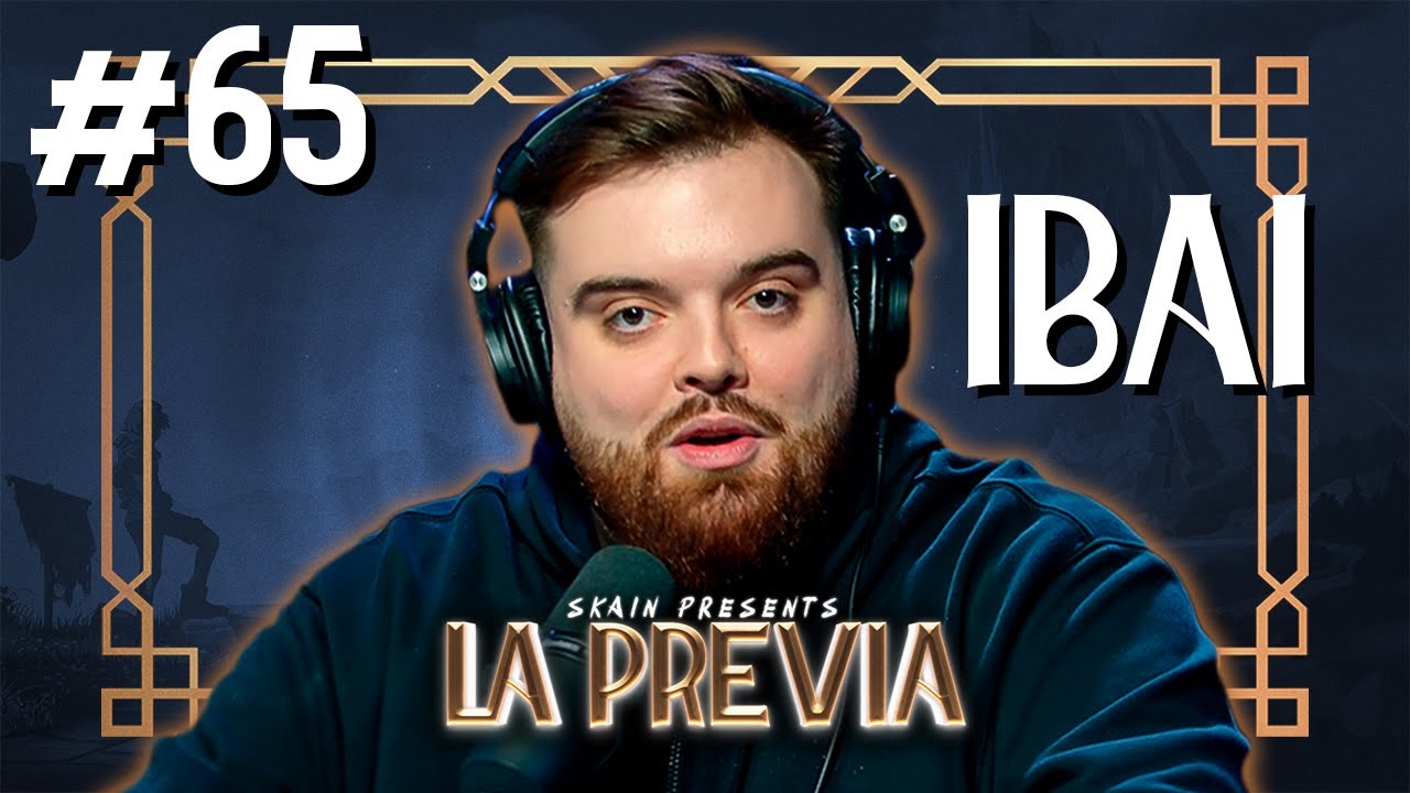 LA PREVIA #65 con IBAI