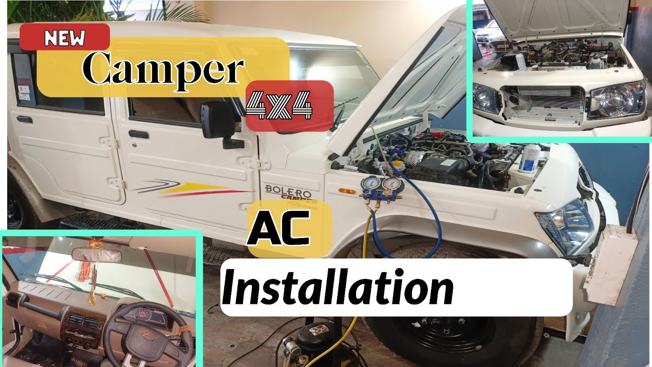 2025 Model कैम्पर 4×4 में AC Fitting | Bolero Camper AC installation  | Mr.Mechanic 