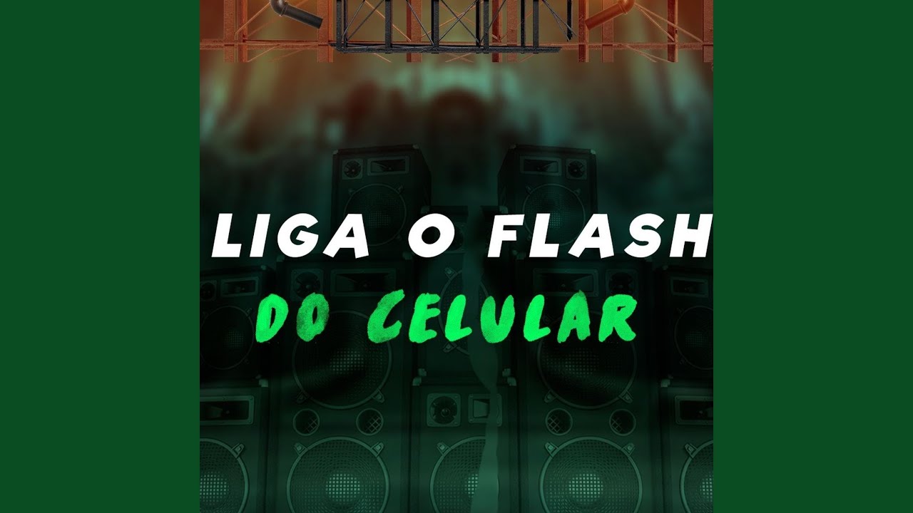 Ligar o Flash do Celular