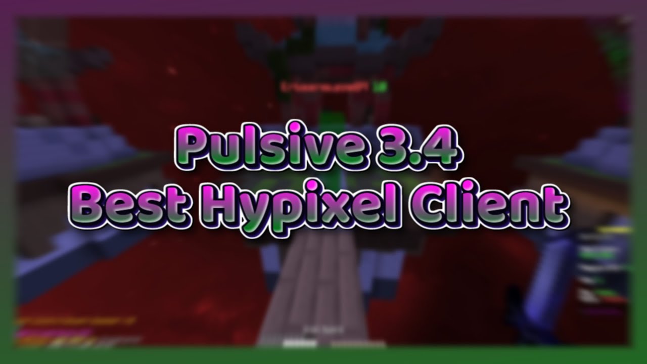 Pulsive 3.4 Client on Hypixel | Fly, New ClickGui, Speed |  Hypixel Hacking