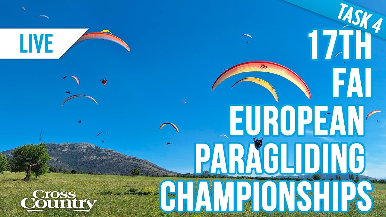 17th FAI European Paragliding Championships: Task 4 Live Stream