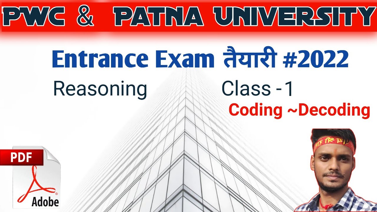 ▪︎ Reasoning  - 1 ~ Coding-Decoding | PWC / Patna University Entrance Exam 2022 Class 1 @espoint_RW