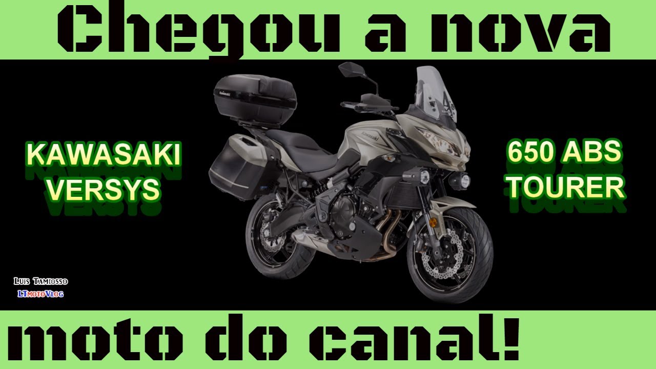 VERSYS 650 ABS TOURER - NOVA MOTO DO CANAL!
