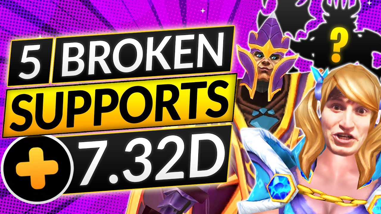 5 SUPPORT HEROES that are BREKAING THE META in 7.32D - Position 4 / 5 - Dota 2 Guide