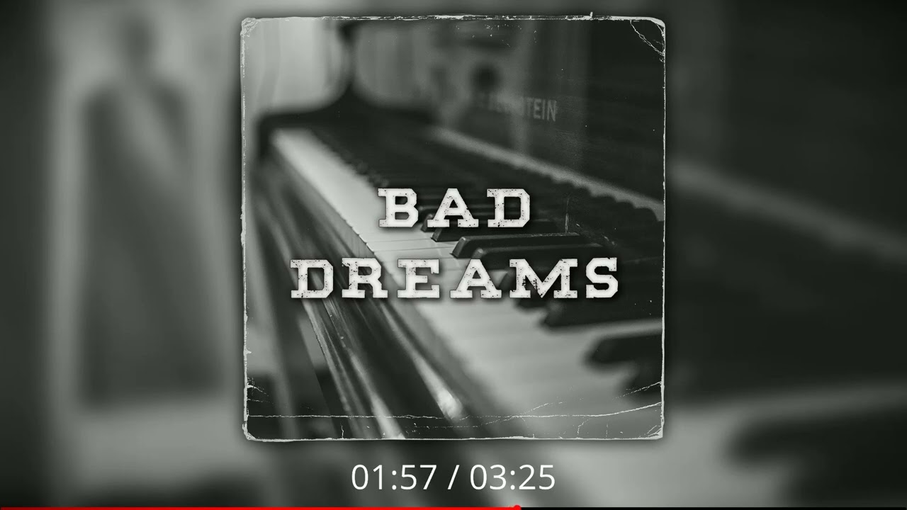 Bad Dreams - Sad Piano Emotional Dark R&B Trap Type Beat (prod. Podolski)