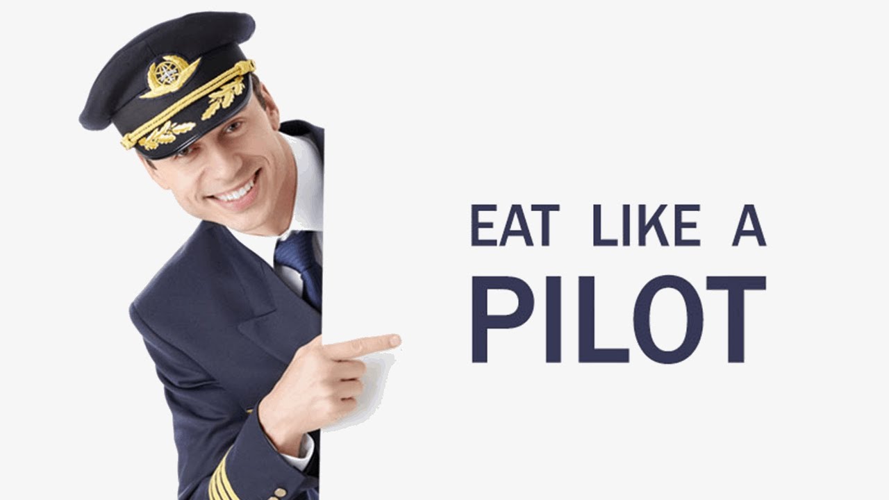 Lifestyle - Eat Like a Pilot - Health is Gold