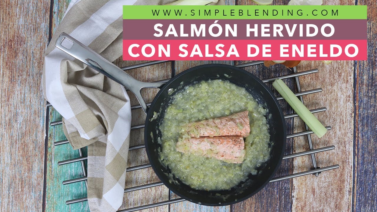SALMÓN HERVIDO CON SALSA DE ENELDO | Salmón cocido con eneldo | Dieta saludable con pescado