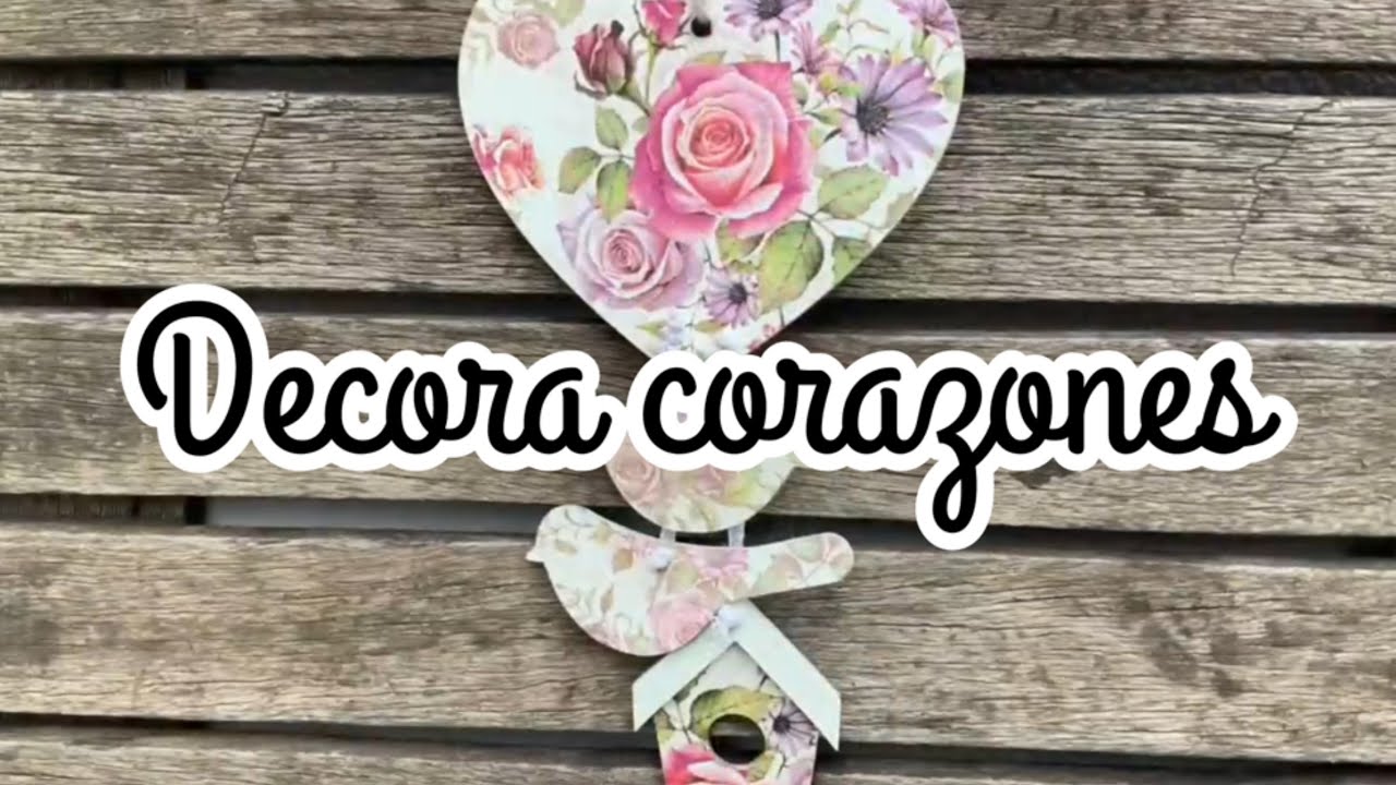Ideas para decorar corazones