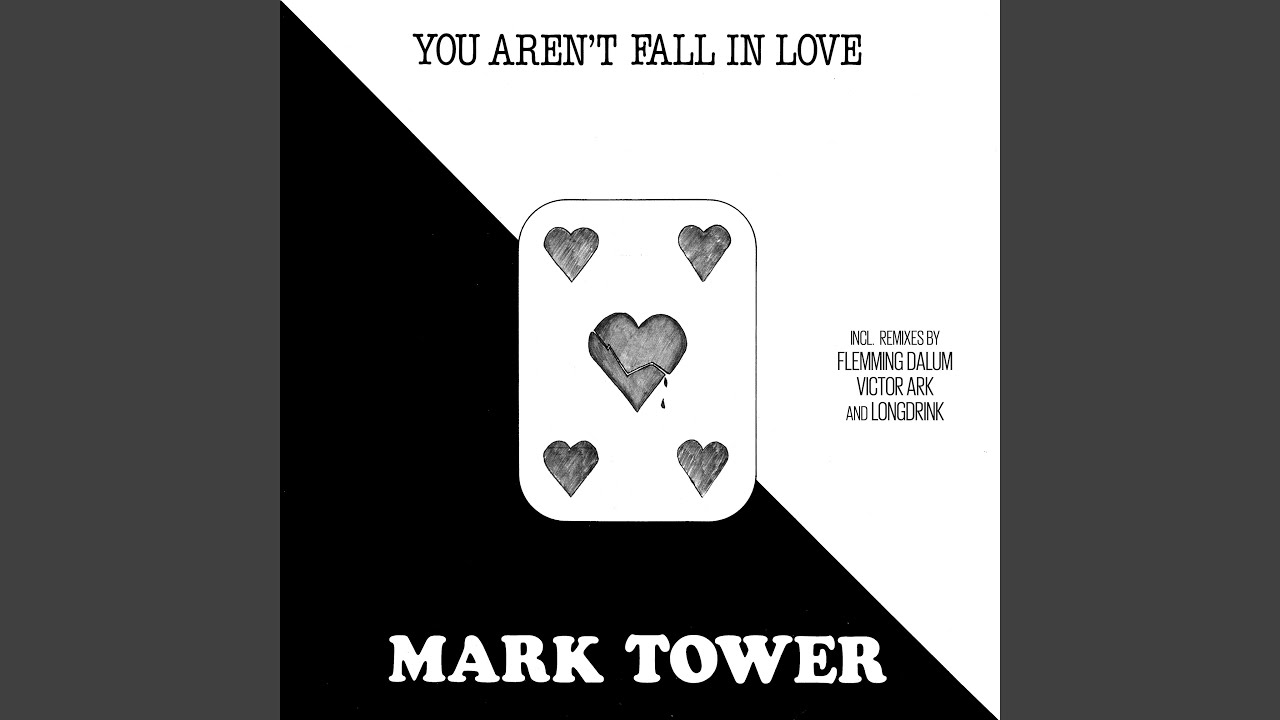 You Aren't Fall In Love (Flemming Dalum Remix)