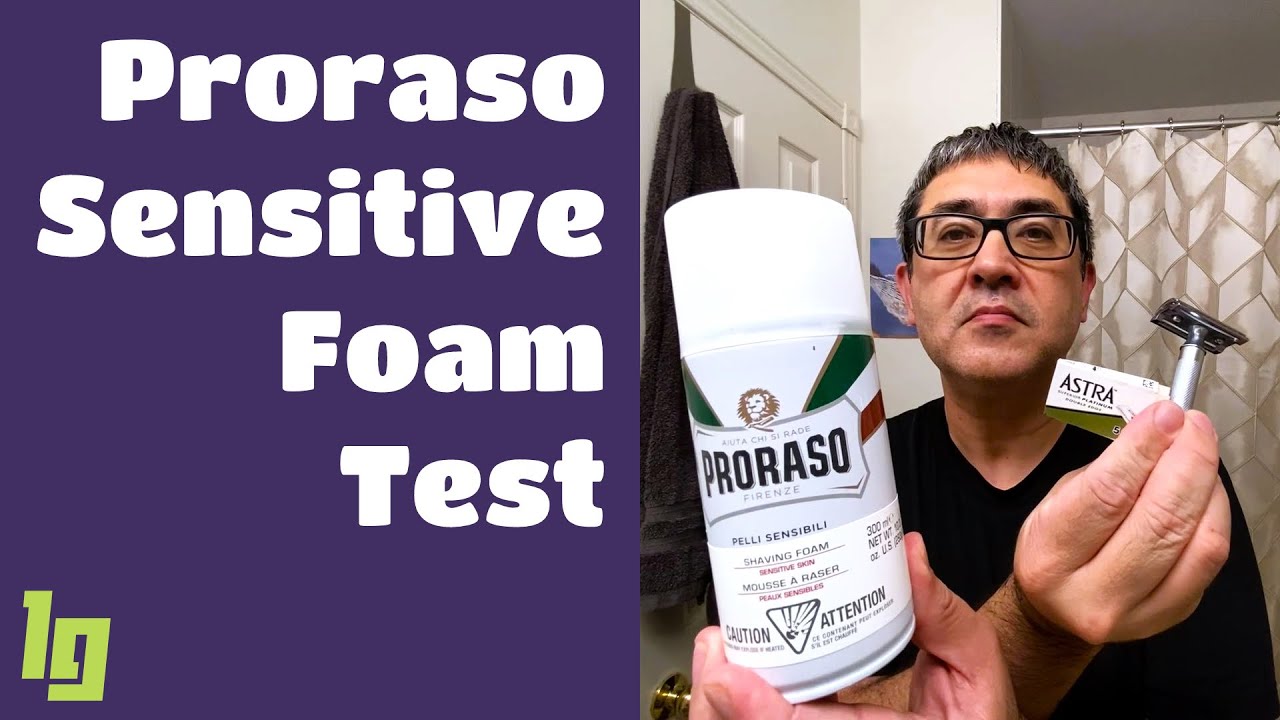 Proraso White Shaving Foam for Sensitive Skin (canned) – Benchmark Test (safety razor, wet shave)