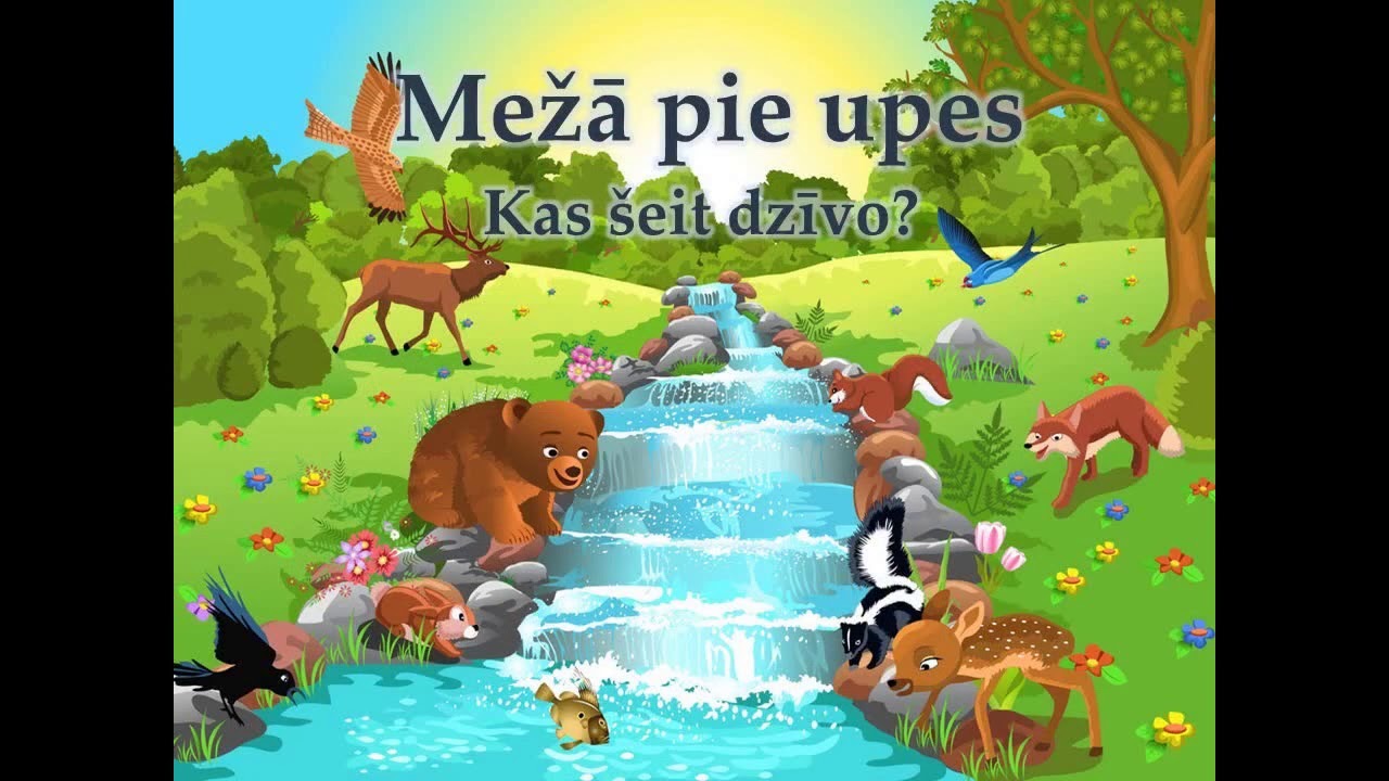 Latviešu valoda, 2.kl. Mežā pie upes.