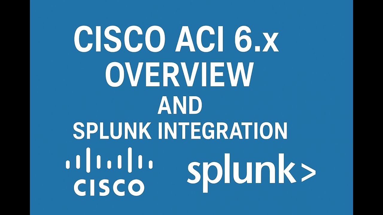 Cisco ACI 6.x Overview and Splunk Integration  (#hindi #English)