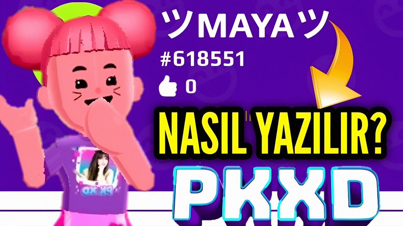 PK XD ŞEKİLLİ İSİM NASIL YAPILIR? 😱 EN BASİT Y&Ouml;NTEM! | PK XD MAYA