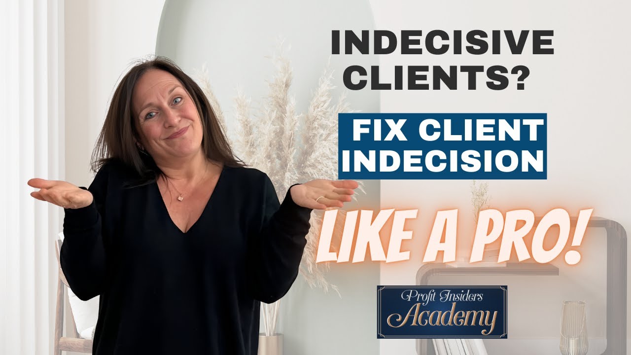 Indecisive Clients? Fix Client Indecision Like a Pro! | Coach Nancy